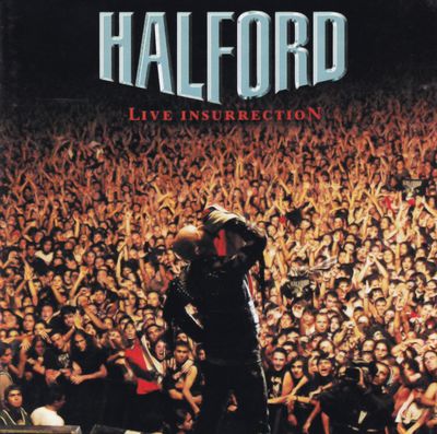 Halford – Live Insurrection