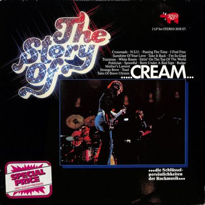 Cream – The Story Of Cream (Germany, 1978)