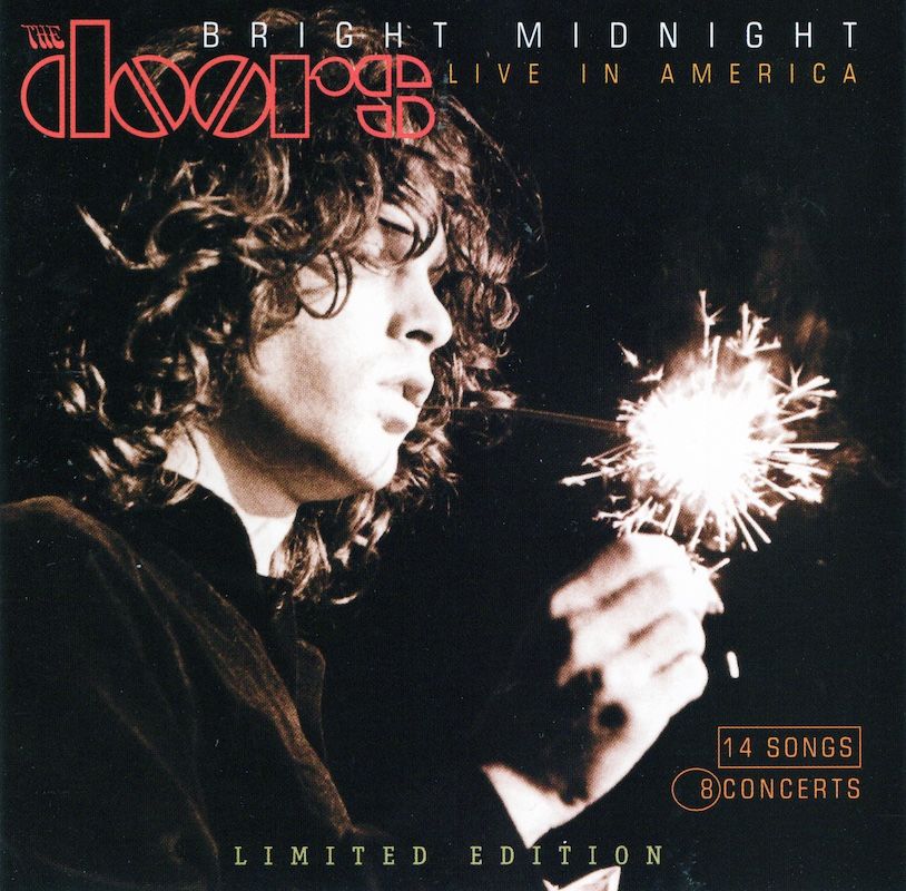 The Doors – Bright Midnight: Live In America
