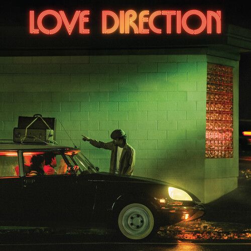 The DIP -  Love Direction