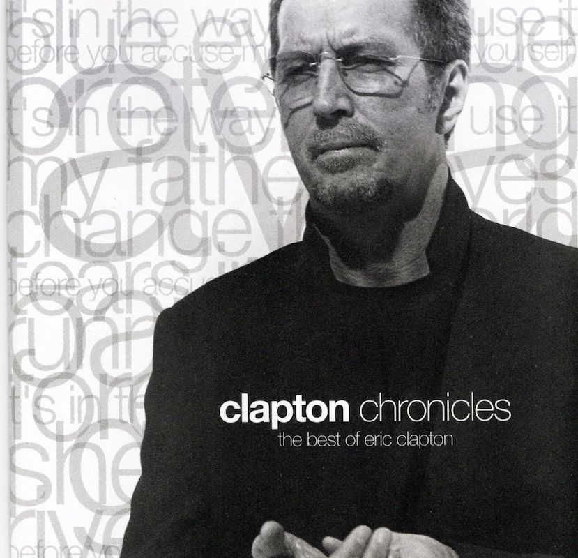 Eric Clapton – Clapton Chronicles - The Best Of Eric Clapton