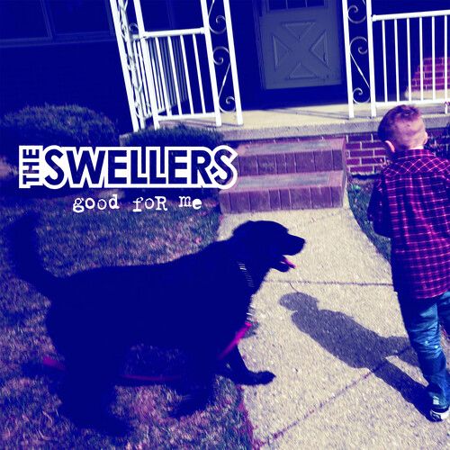 The Swellers - Good for Me (IEX) ( Blue, Red, Indie Exclusive, Splatter)