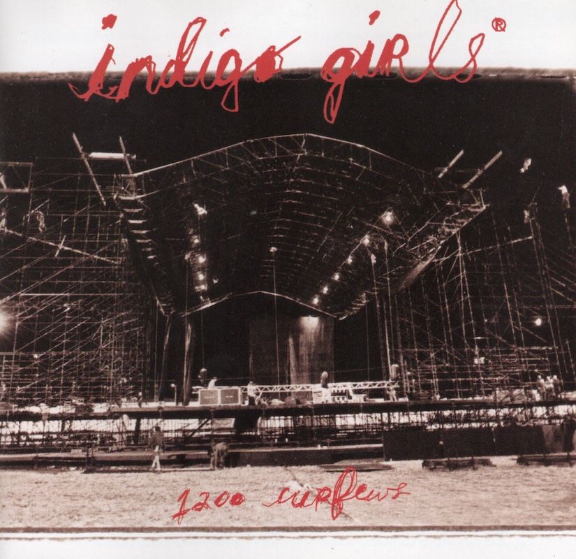 Indigo Girls – 1200 Curfews