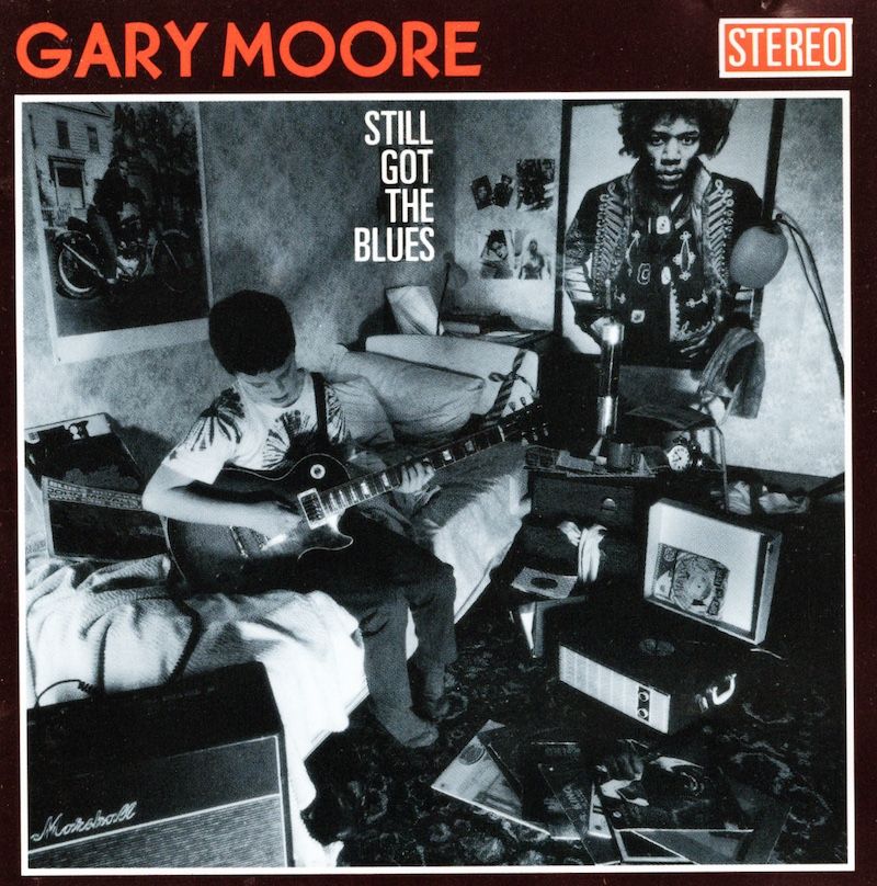 Gary Moore – Still Got The Blues