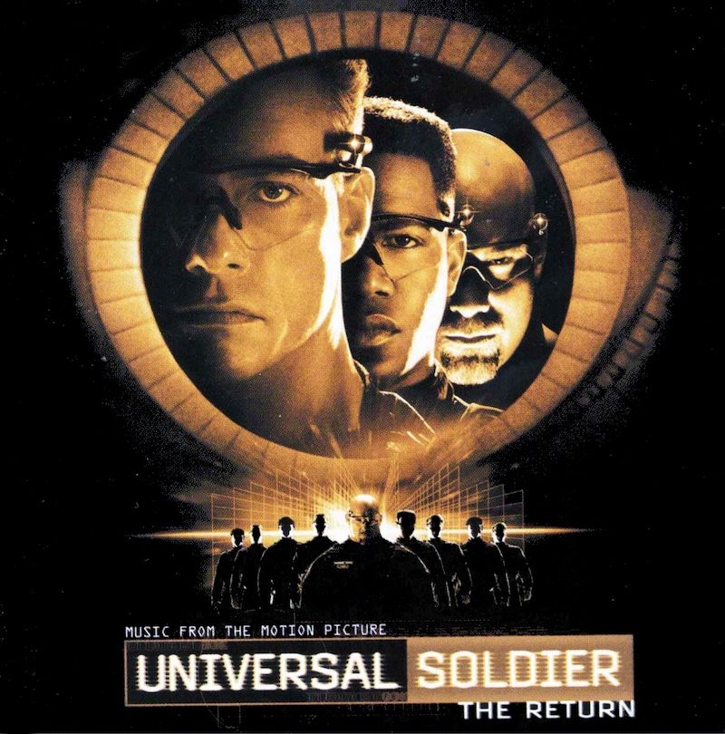 Music From The Motion Picture Universal Soldier: The Return