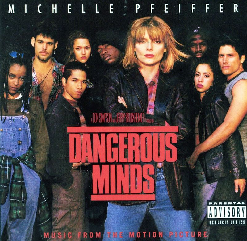 Dangerous Minds (Music From The Motion Picture)