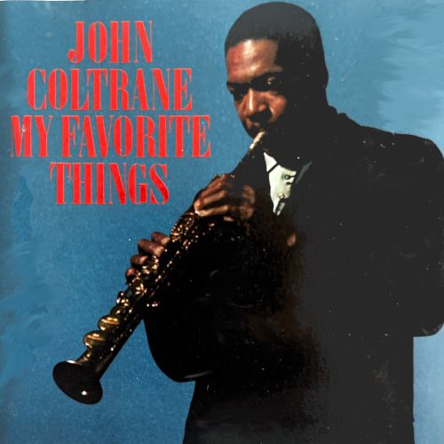 John Coltrane – My Favorite Things (1966, RP, Condition: VG+)