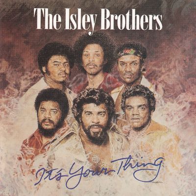 The Isley Brothers – It&#39;s Your Thing