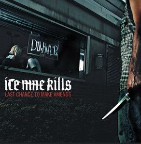 Ice Nine Kills -  Last Chance To Make Amends