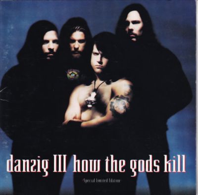 Danzig ‎– Danzig III: How The Gods Kill (Special Edition)