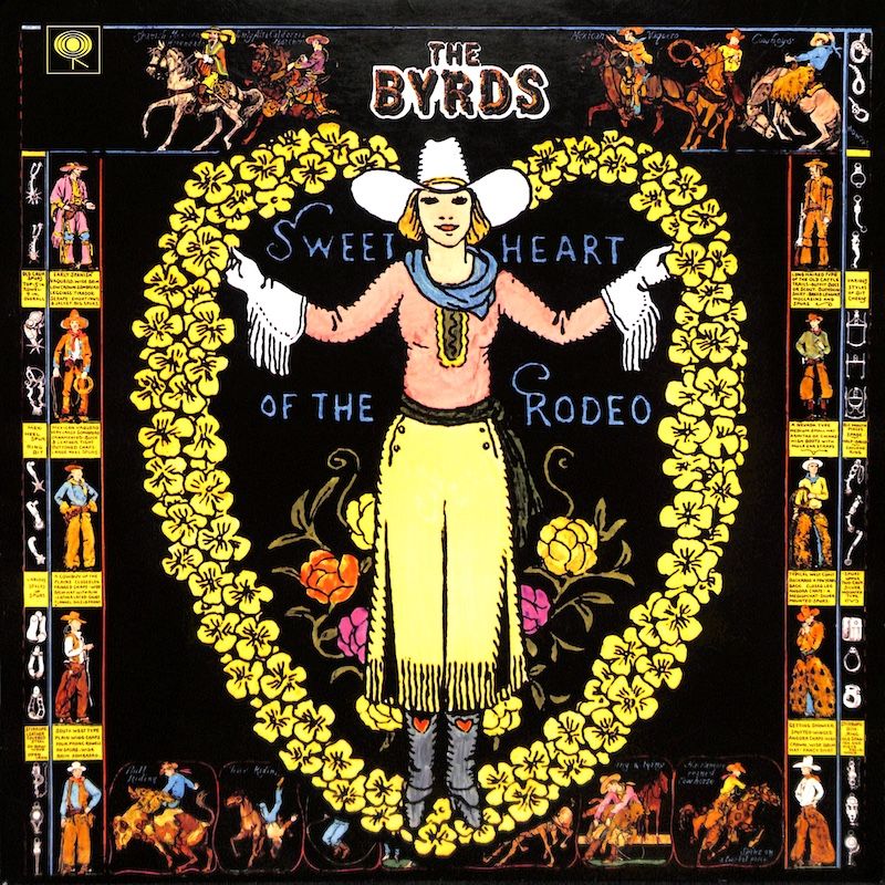 The Byrds – Sweetheart Of The Rodeo (2017, RE)