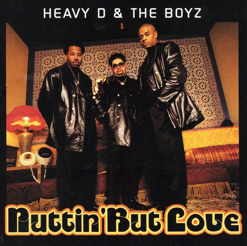Heavy D. &amp; The Boyz – Nuttin&#39; But Love
