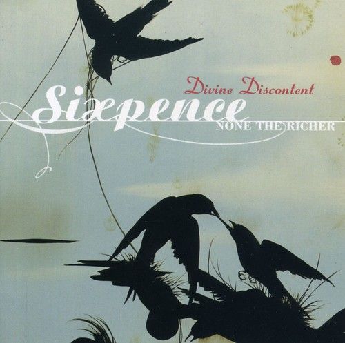 Sixpence None the Richer -  Divine Discontent
