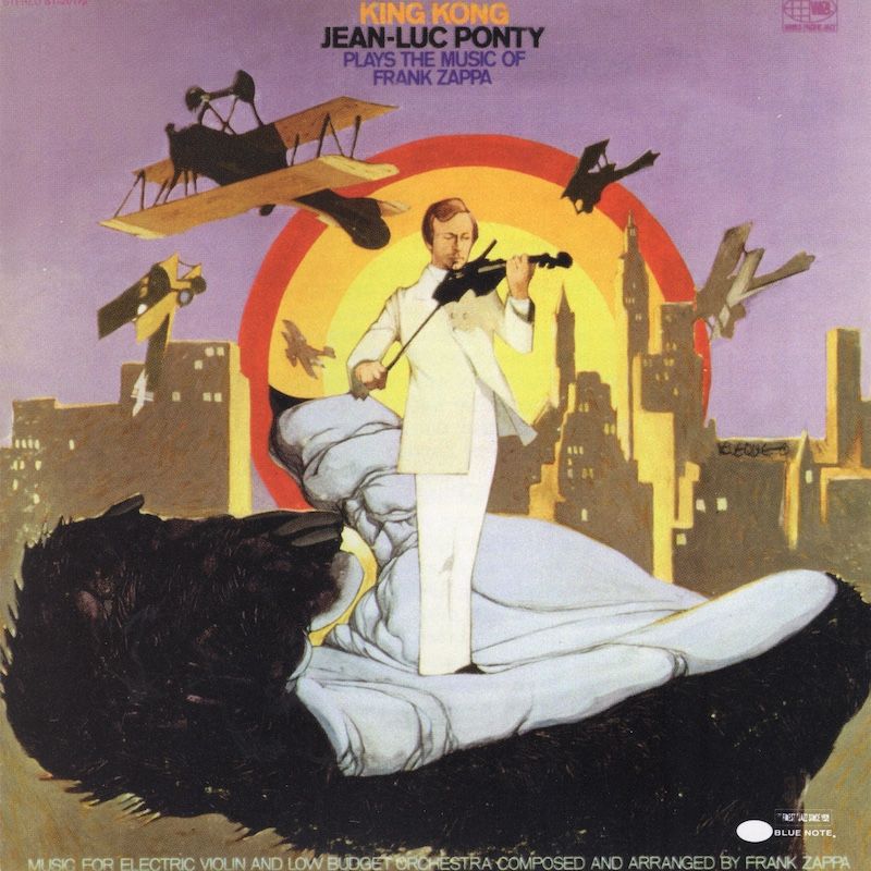 Jean-Luc Ponty – King Kong - Jean-Luc Ponty Plays The Music Of Frank Zappa