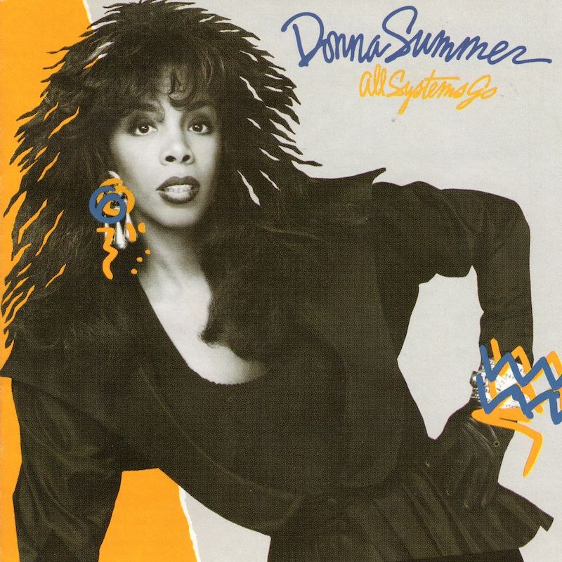 Donna Summer – All Systems Go