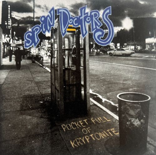 Spin Doctors – Pocket Full Of Kryptonite