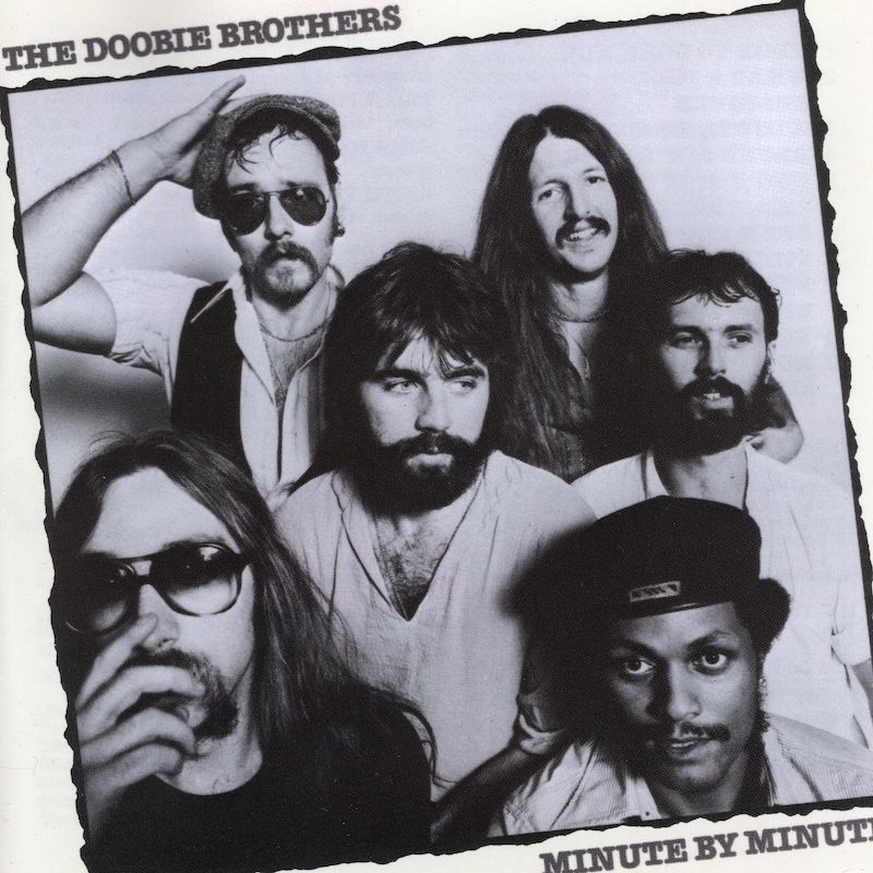 The Doobie Brothers – Minute By Minute