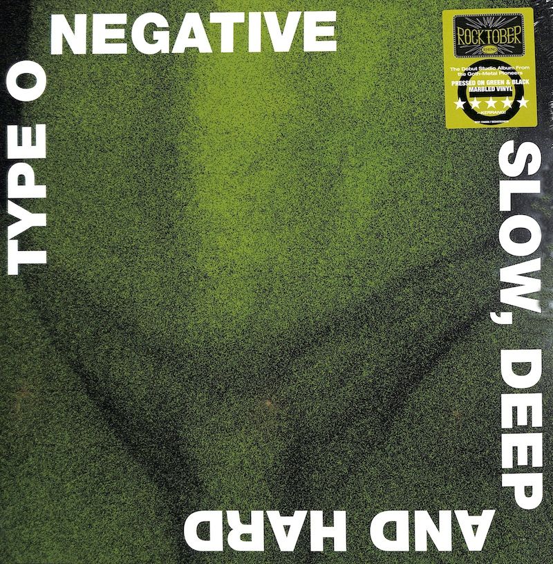 Type O Negative – Slow, Deep And Hard