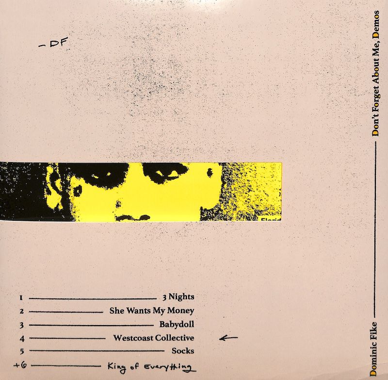 Dominic Fike – Don&#39;t Forget About Me, Demos