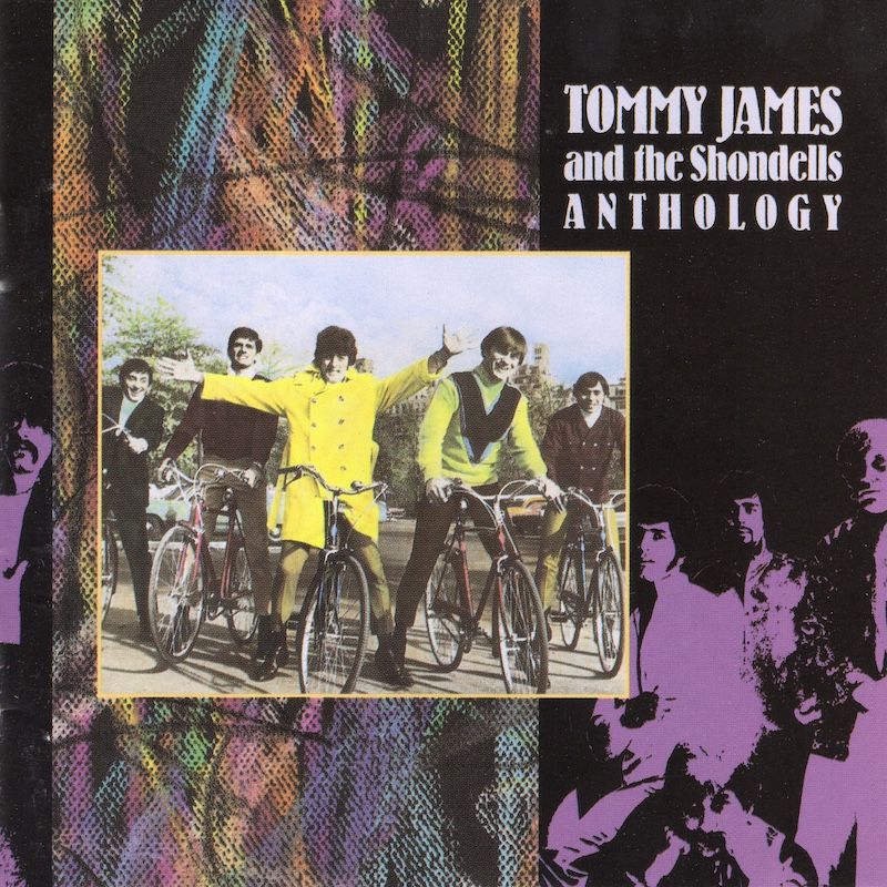 Tommy James &amp; The Shondells – Anthology
