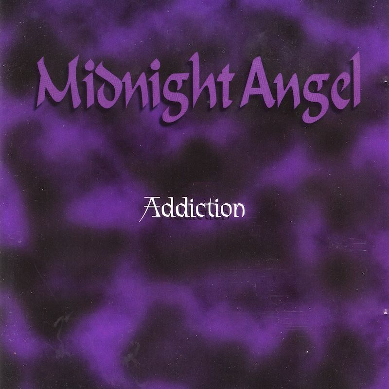Midnight Angel ‎– Addiction