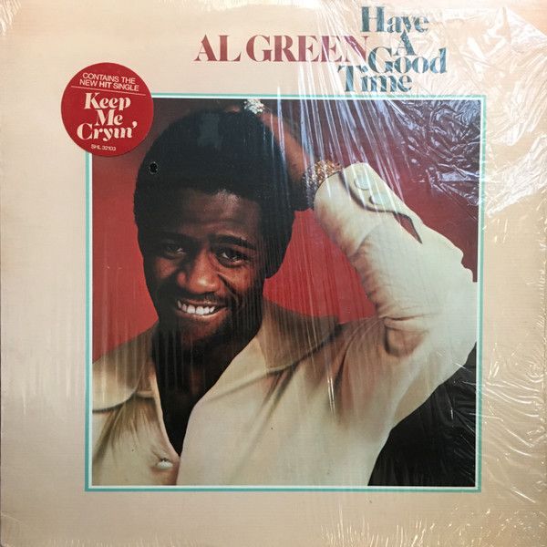 Al Green – Have A Good Time