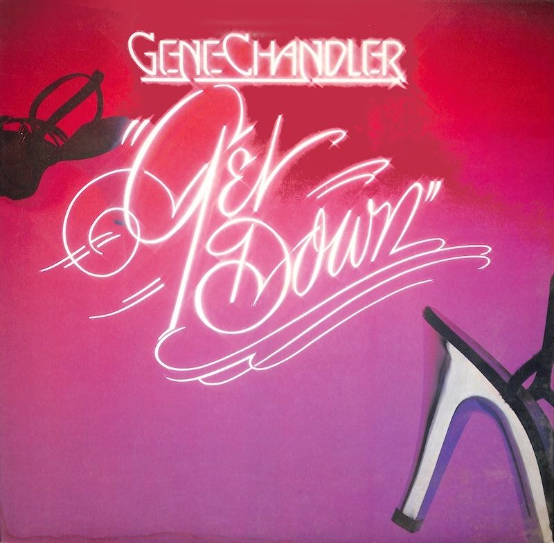 Gene Chandler – Get Down