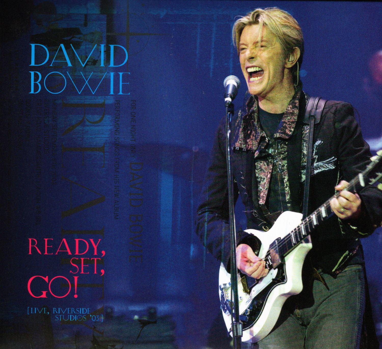 David Bowie -  Ready, Set, Go! (live, Riverside Studios &#39;03) LP
