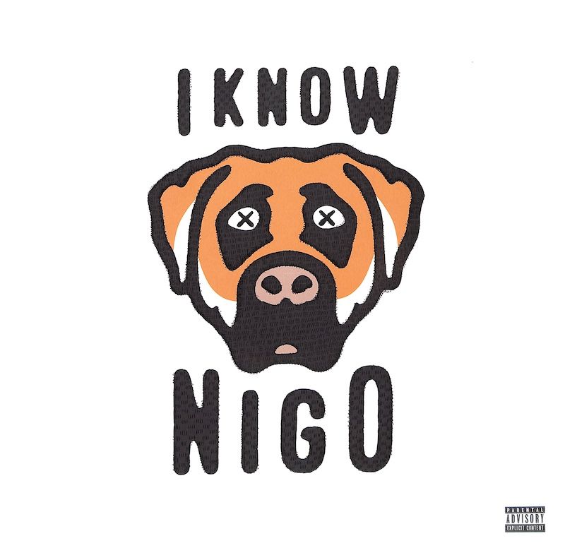 Nigo – I Know NIGO!