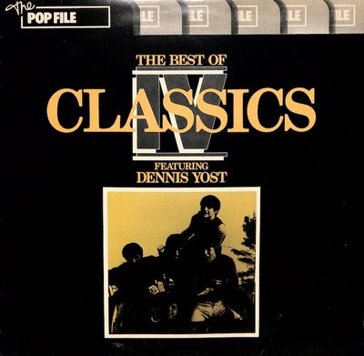 Classics IV  – The Best Of Classics IV Featuring Dennis Yost (Import: UK)