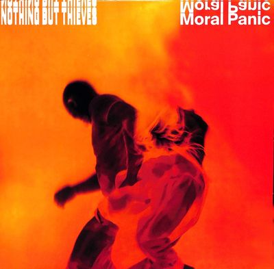 Nothing But Thieves ‎– Moral Panic