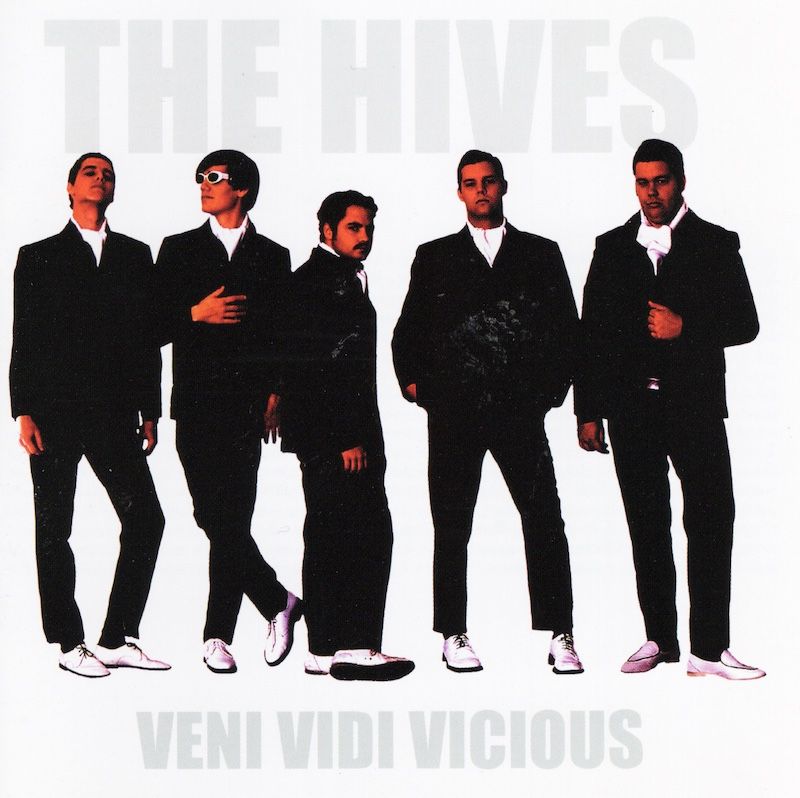 The Hives – Veni Vidi Vicious