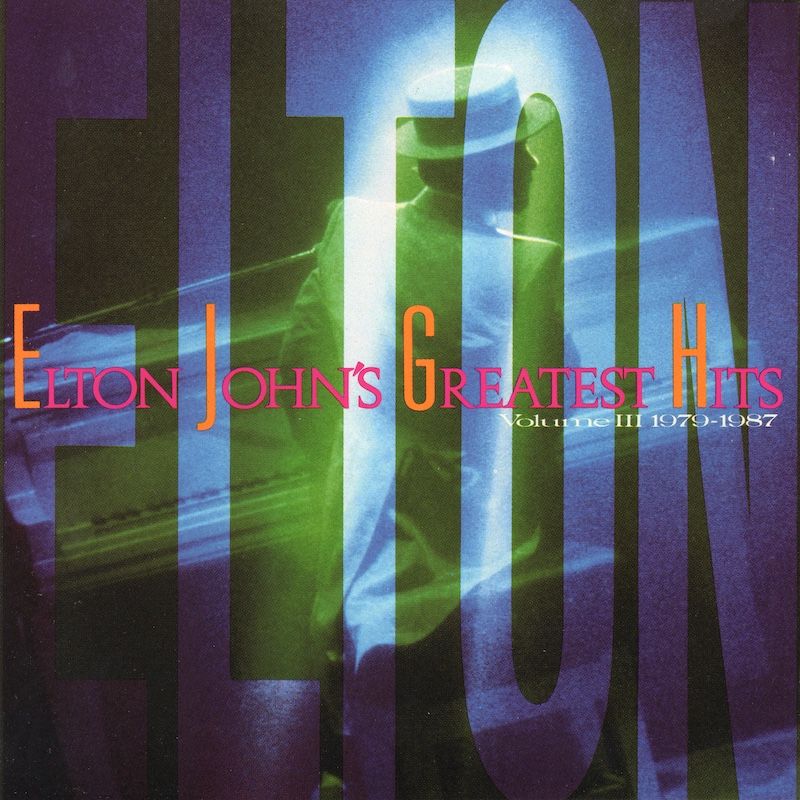 Elton John – Greatest Hits Volume III 1979-1987