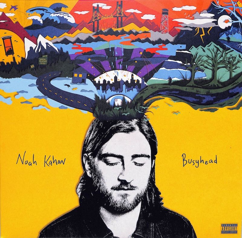 Noah Kahan – Busyhead