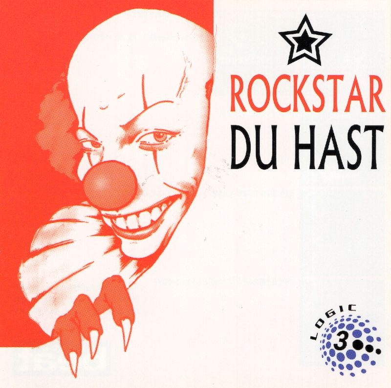 Rockstar – Du Hast
