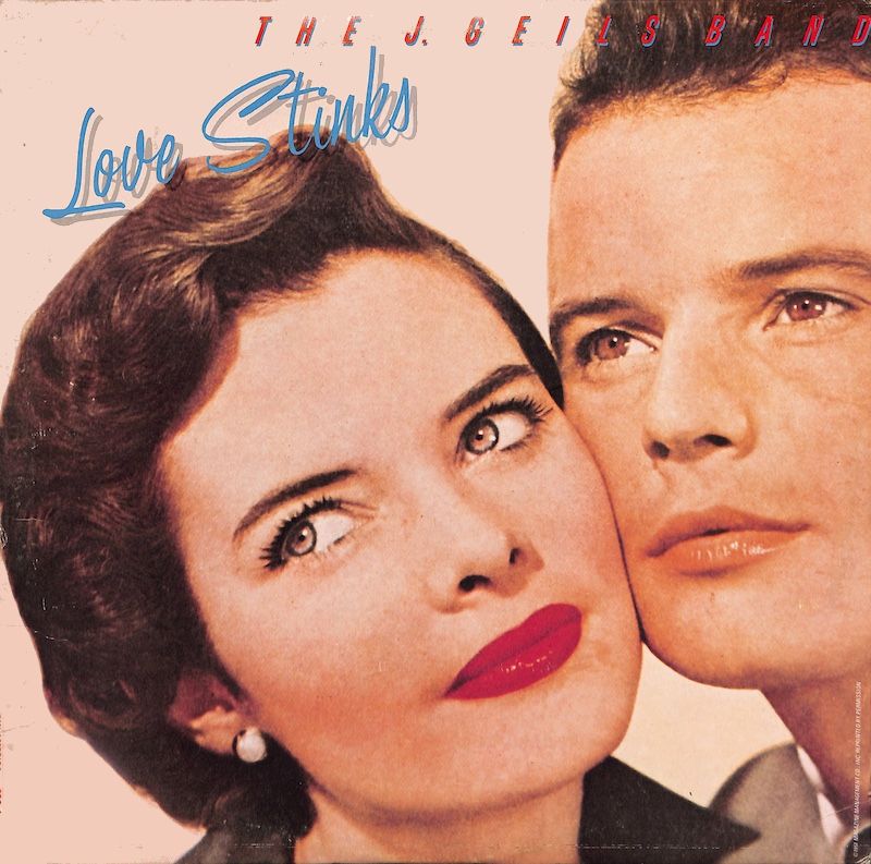 The J. Geils Band ‎– Love Stinks