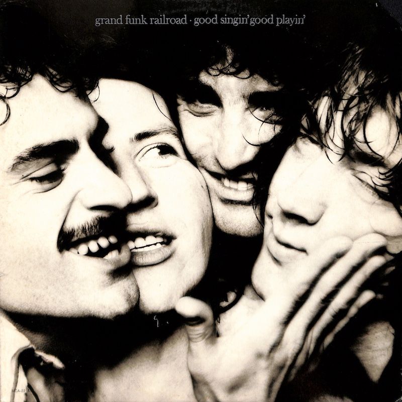 Grand Funk Railroad – Good Singin&#39; Good Playin&#39;