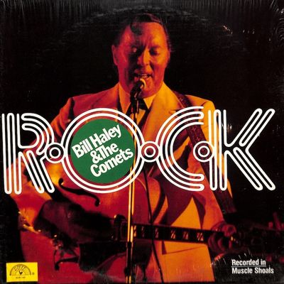 Album cover for Bill Haley And His Comets – R-O-C-K, available at Left Round Records