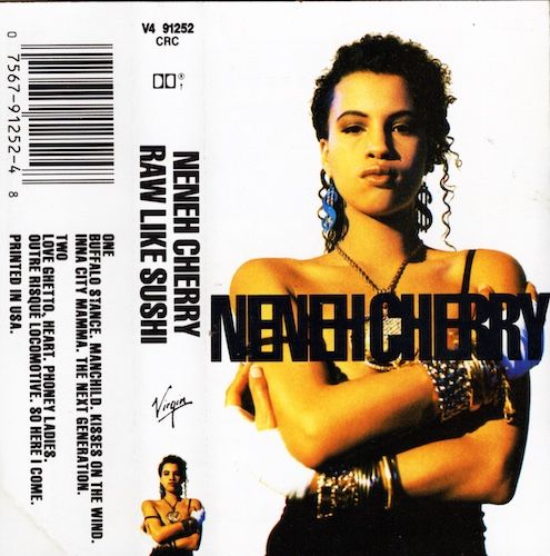 Neneh Cherry – Raw Like Sushi