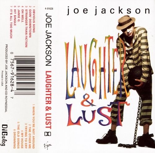 Joe Jackson – Laughter &amp; Lust