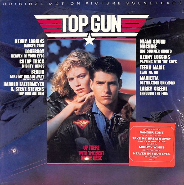 Top Gun (Original Motion Picture Soundtrack) (In Shrink W/ Hype Sticker)