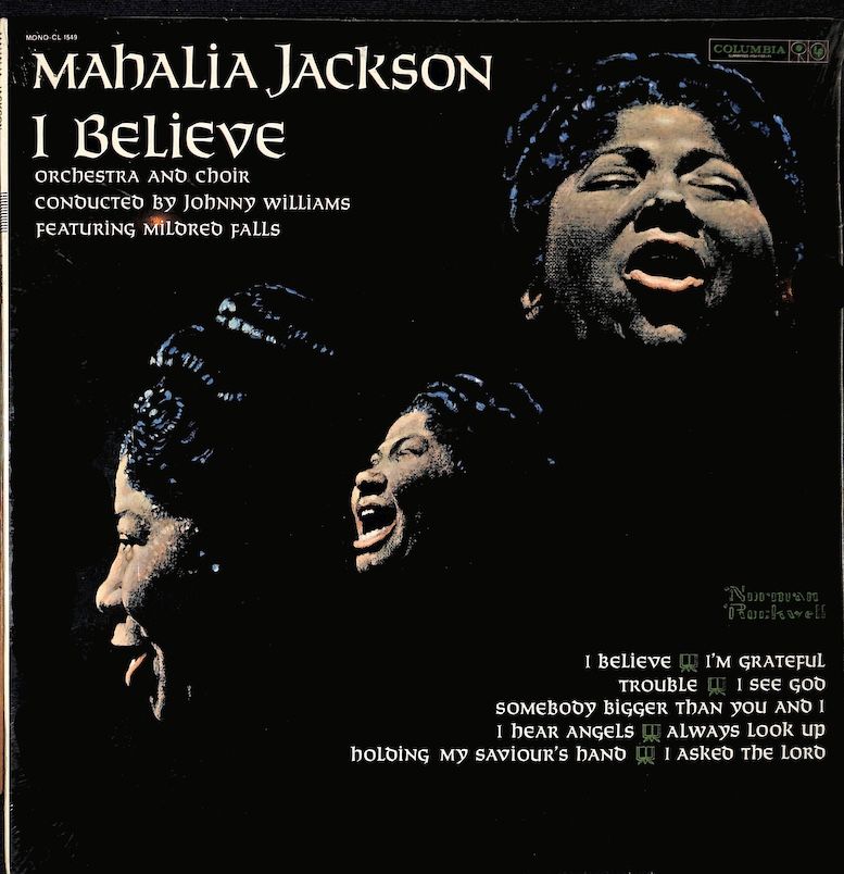 Mahalia Jackson – I Believe (New)