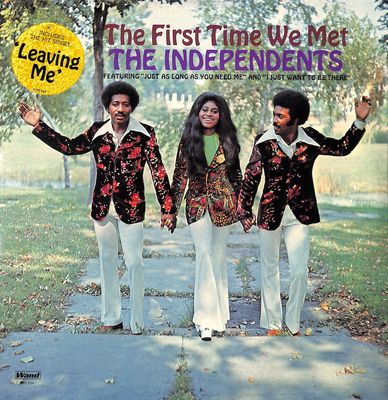 The Independents – The First Time We Met (NEW/Sealed)