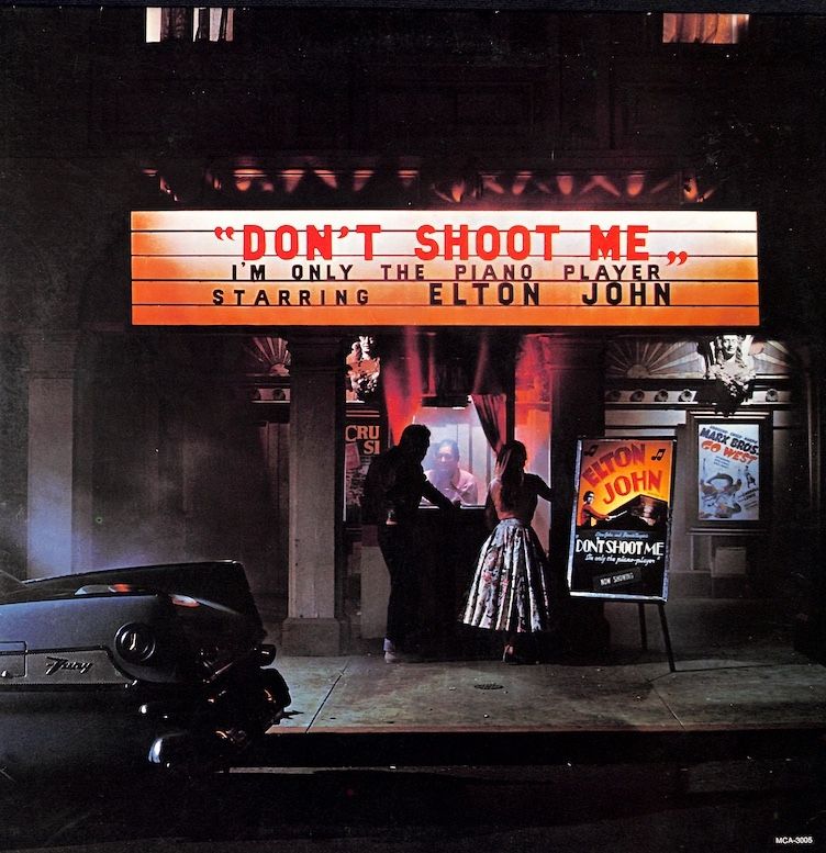 Elton John – Don&#39;t Shoot Me, I&#39;m Only The Piano Player