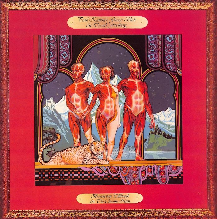 Paul Kantner, Grace Slick &amp; David Freiberg ‎– Baron Von Tollbooth &amp; The Chrome Nun