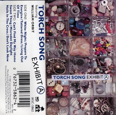 Torch Song – Exhibit A