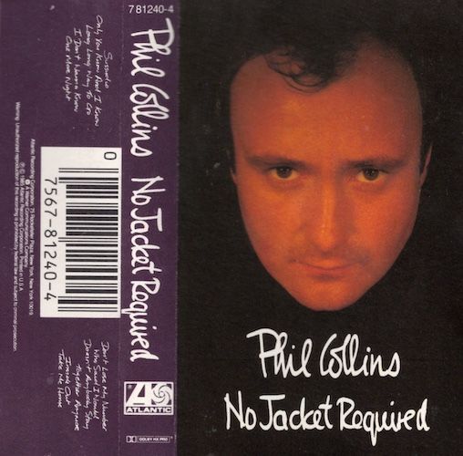Phil Collins – No Jacket Required