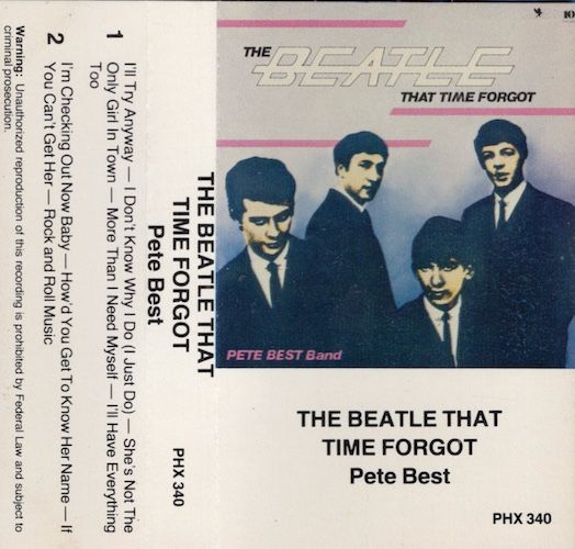 Pete Best Band ‎– The Beatle That Time Forgot
