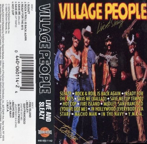 Village People ‎– Live And Sleazy