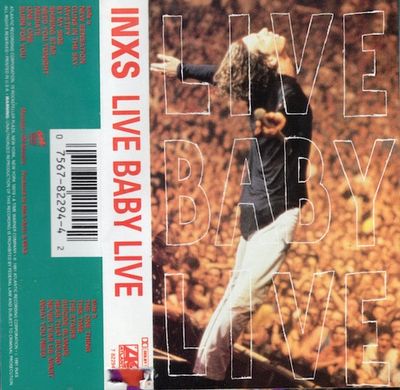 INXS – Live Baby Live
